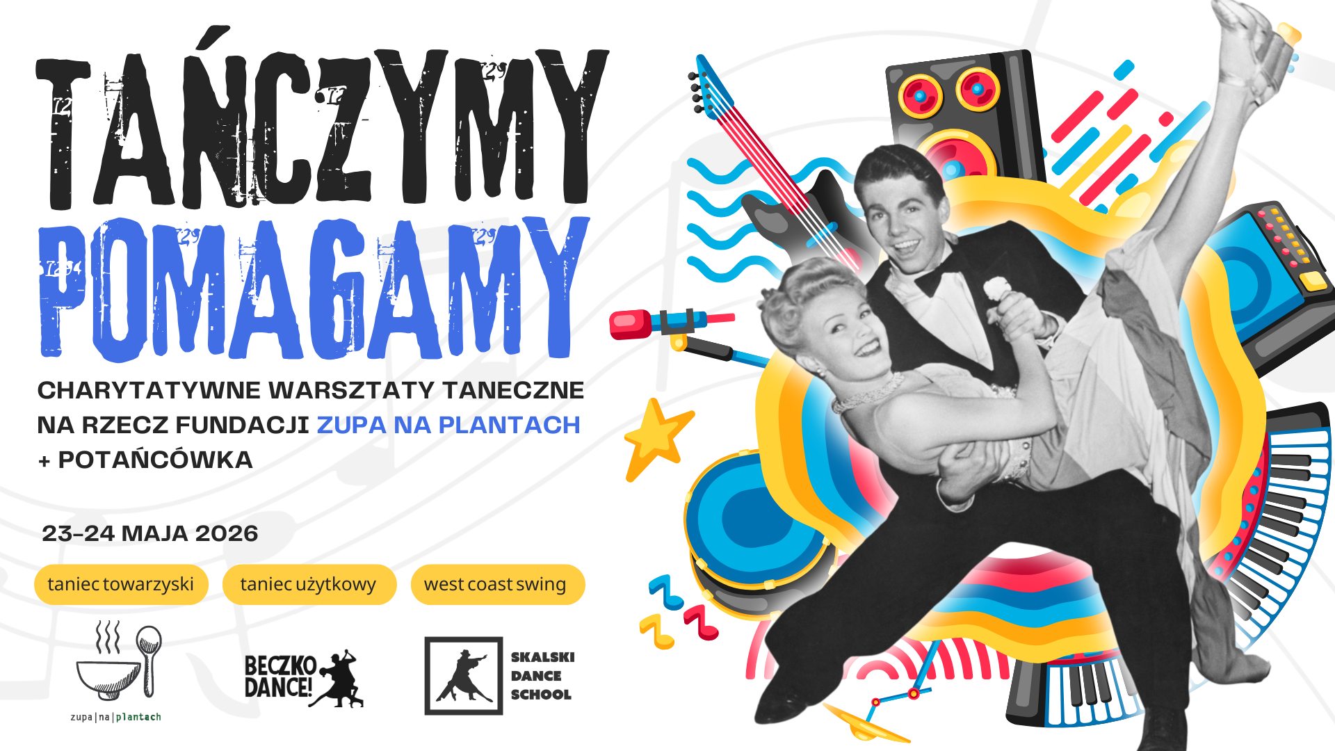 Tańczymy i pomagamy: charytatywne warsztaty na rzecz Zupy na Plantach + potańcówka