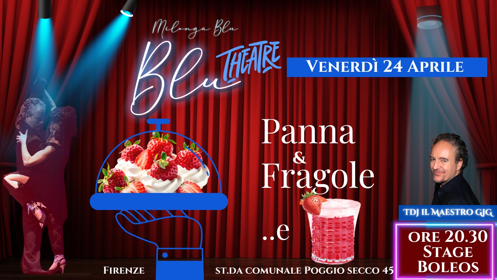 Milonga Blu Theatre, Panna e Fragole.. stage di Boleos