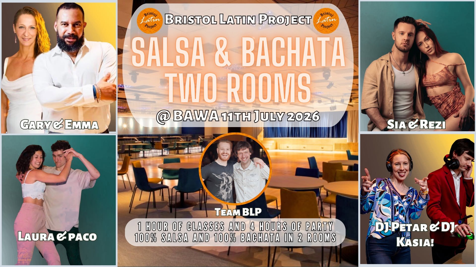 ¡Bristol Latin Project - 2 Rooms: Salsa & Bachata @ BAWA! July 2026