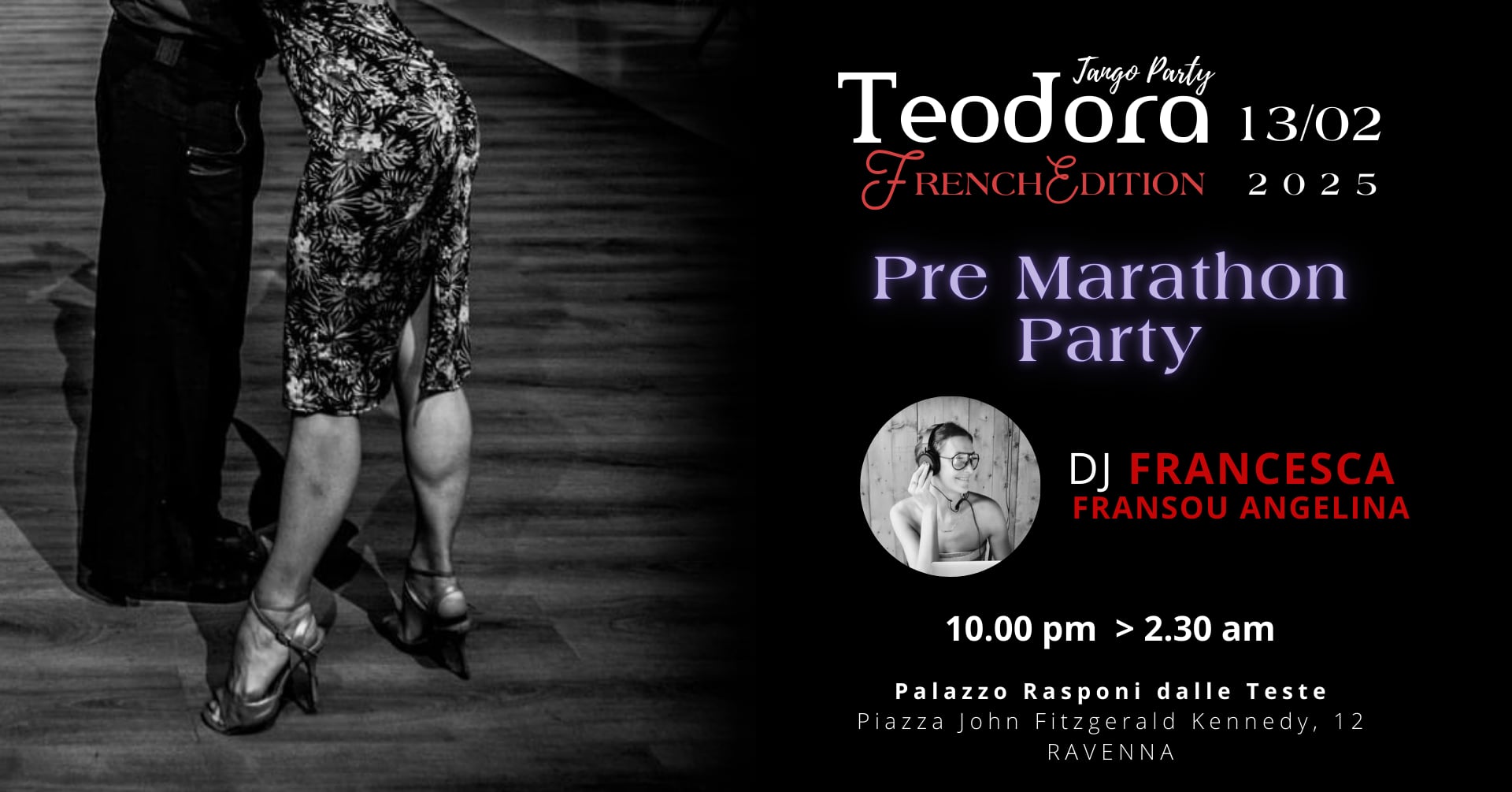 TEODORA - FRENCH Ed. 2025 pre marathon Party