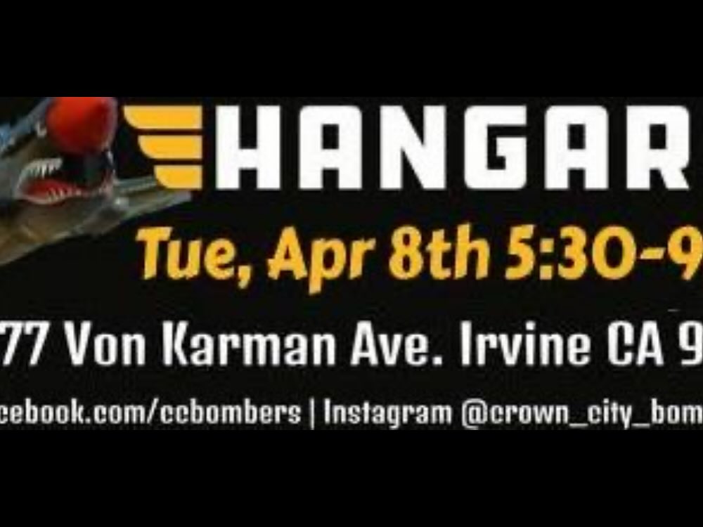 Crown City Bombers Final Flight @ the Hangar April 8th!