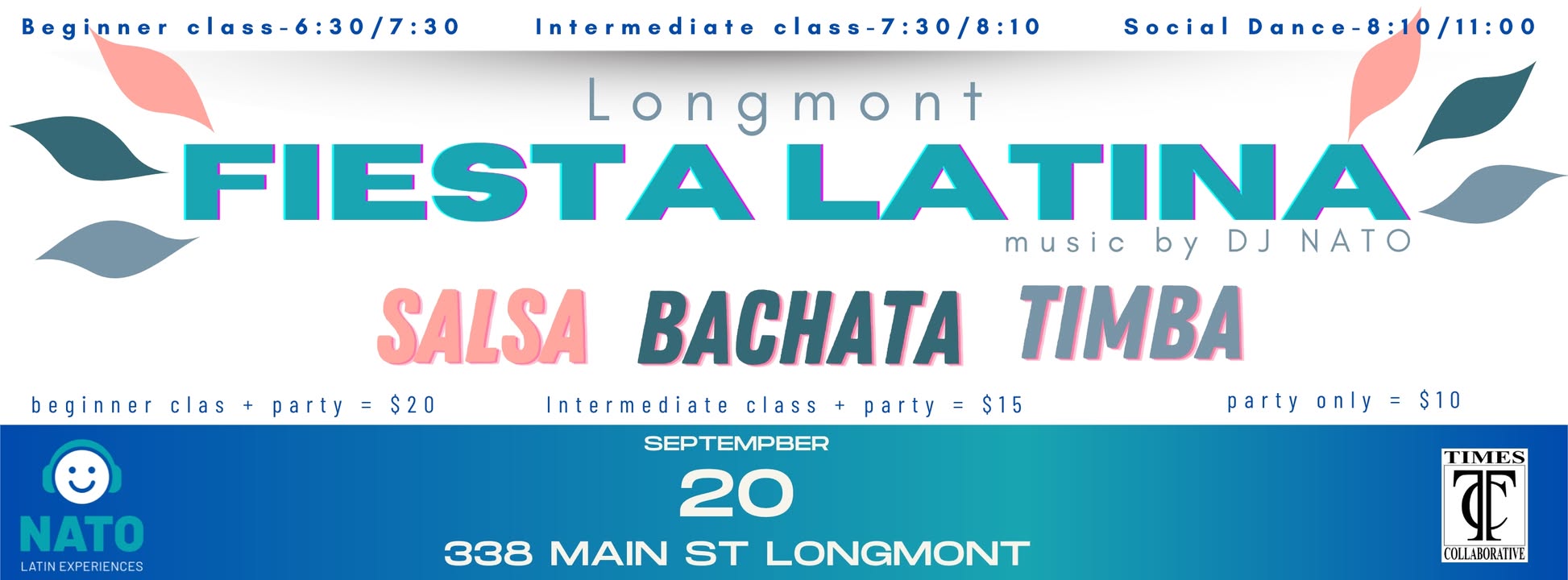 FIESTA LATINA LONGMONT ( THIRD FRIDAY )