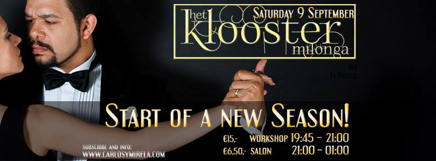 Milonga ’t Klooster Start of a new Season!