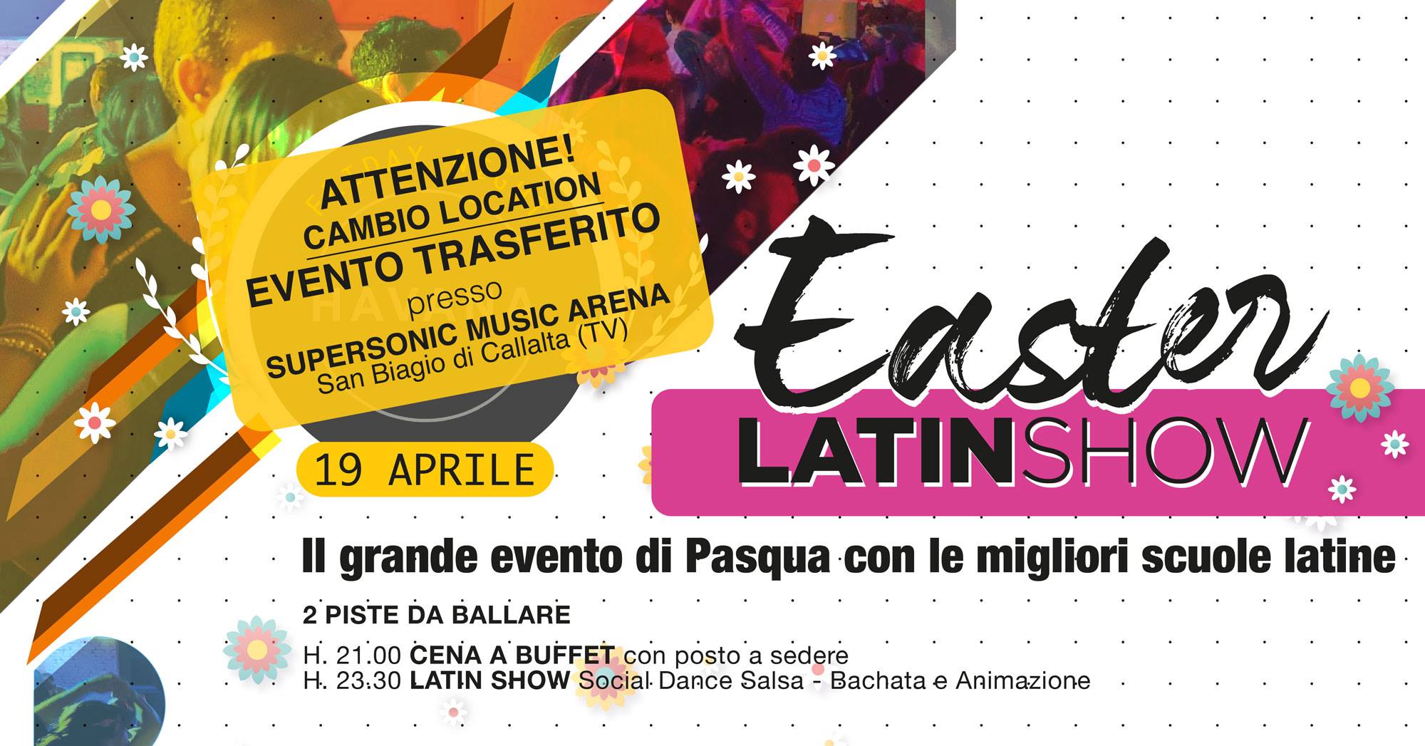 VEN 19.04 Easter Latin Show La Noche Latina at Supersonic