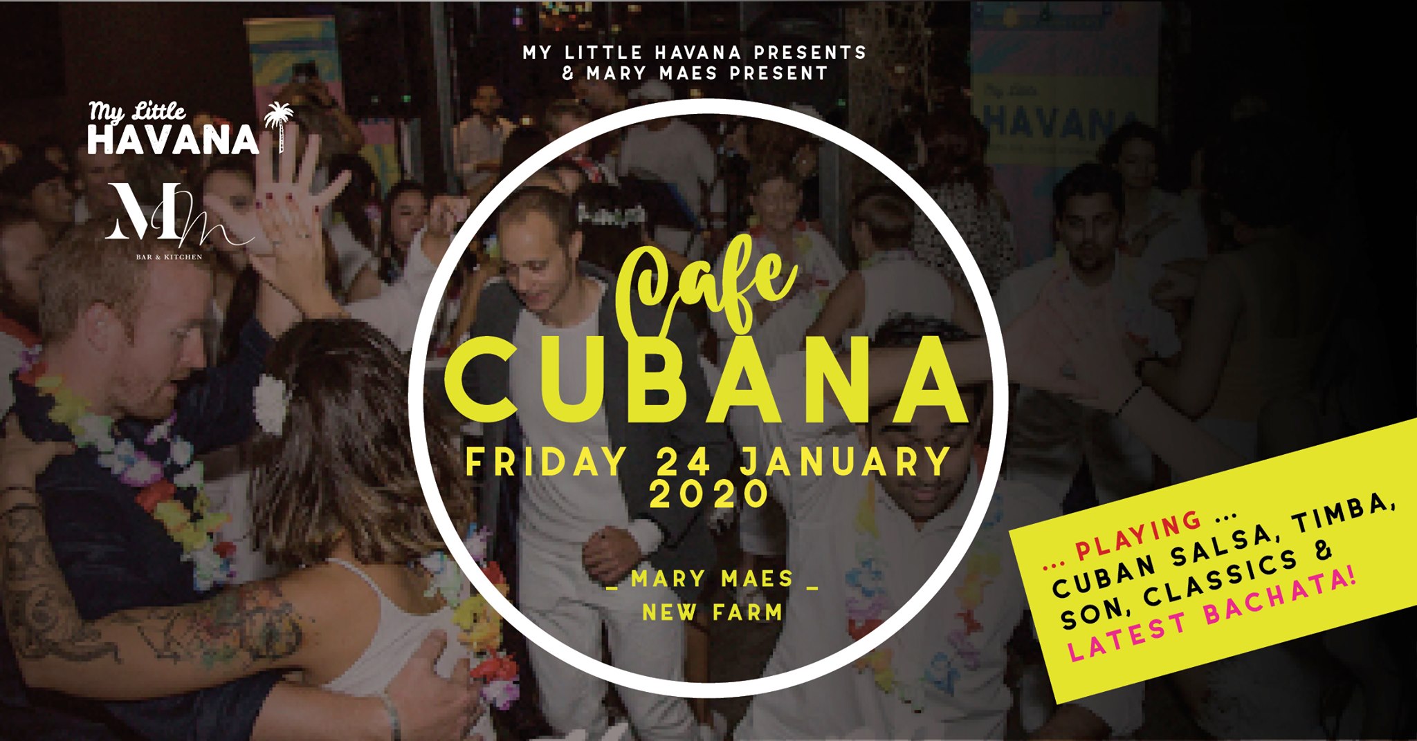Cafe Cubana No. 2 - Friday 24 Jan, 2020