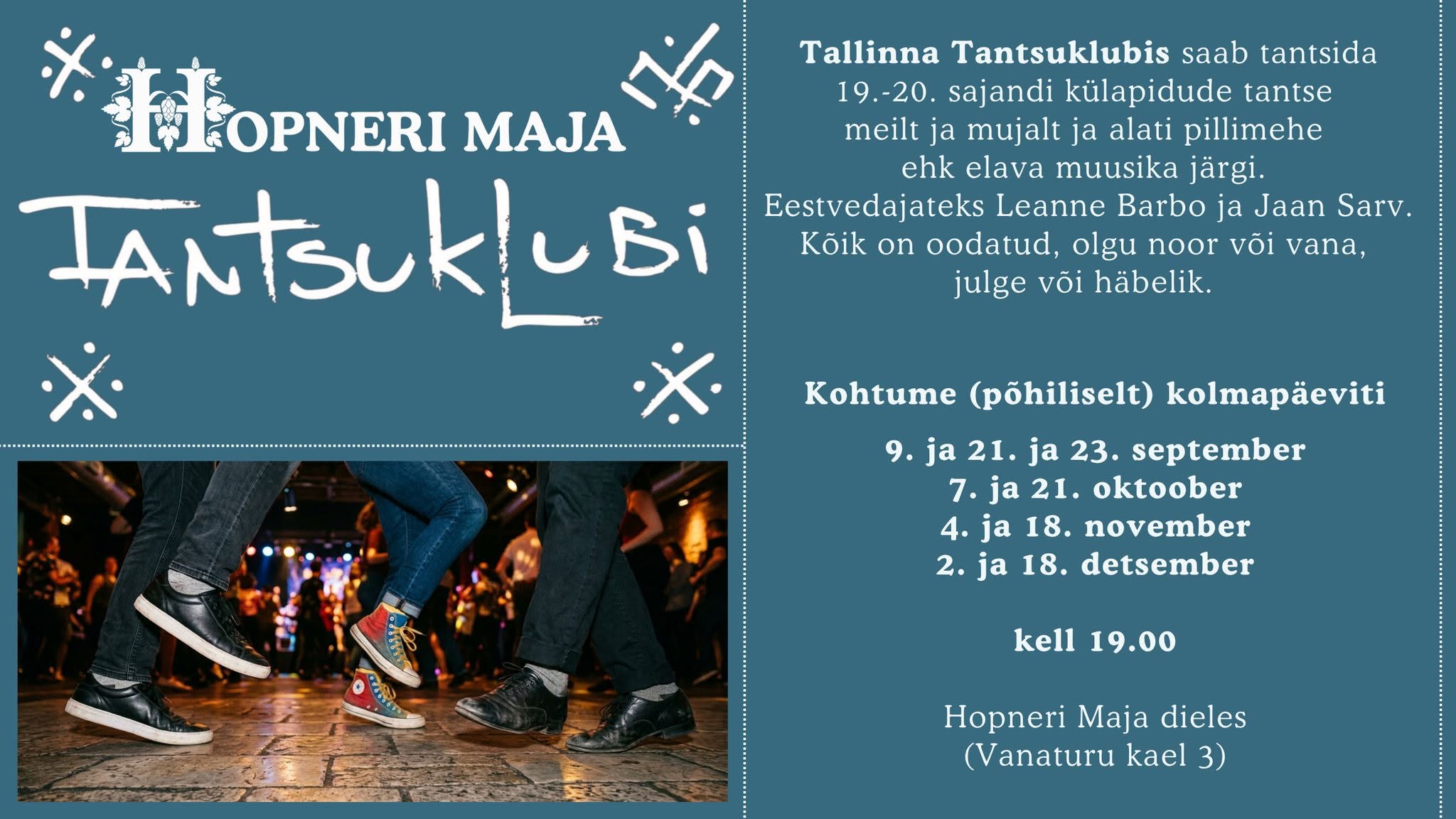 Tallinna tantsuklubi Hopneri majas