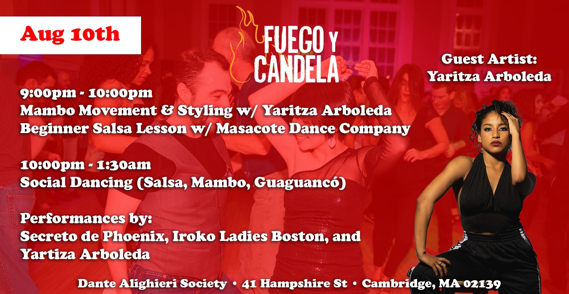 Fuego y Candela August 10th Salsa Dance Social! Special Artist: Yaritza Arboleda!