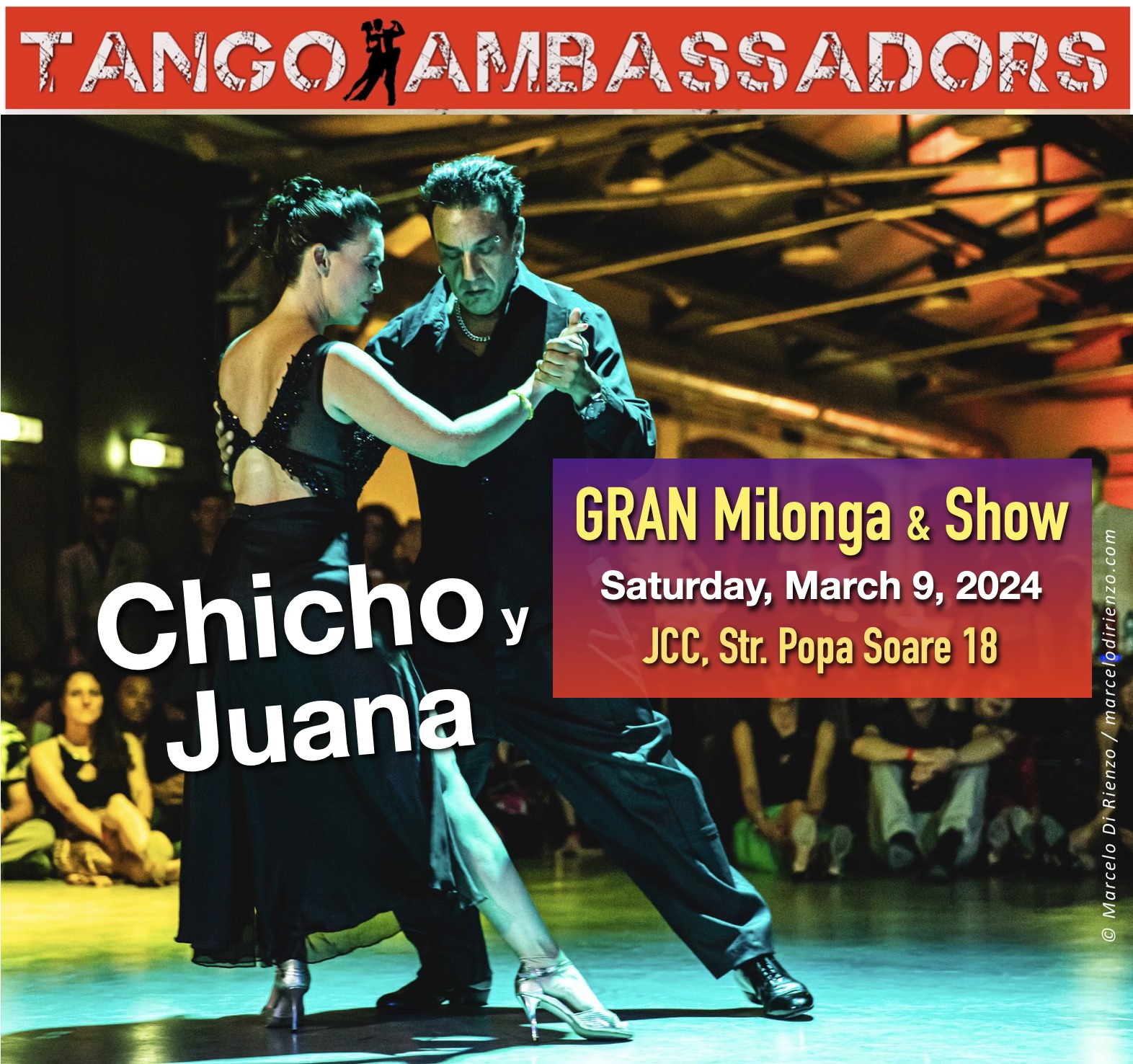 Gran Milonga with Show - Chicho y Juana in Bucharest, March 9 by Tangotangent