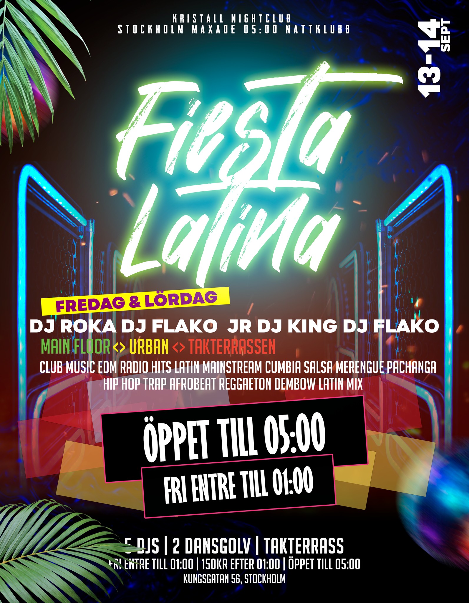 The Mambo Latino Special Reggaeton & Latin Fiesta Öppet till 05:00 Fri entre till 01:00