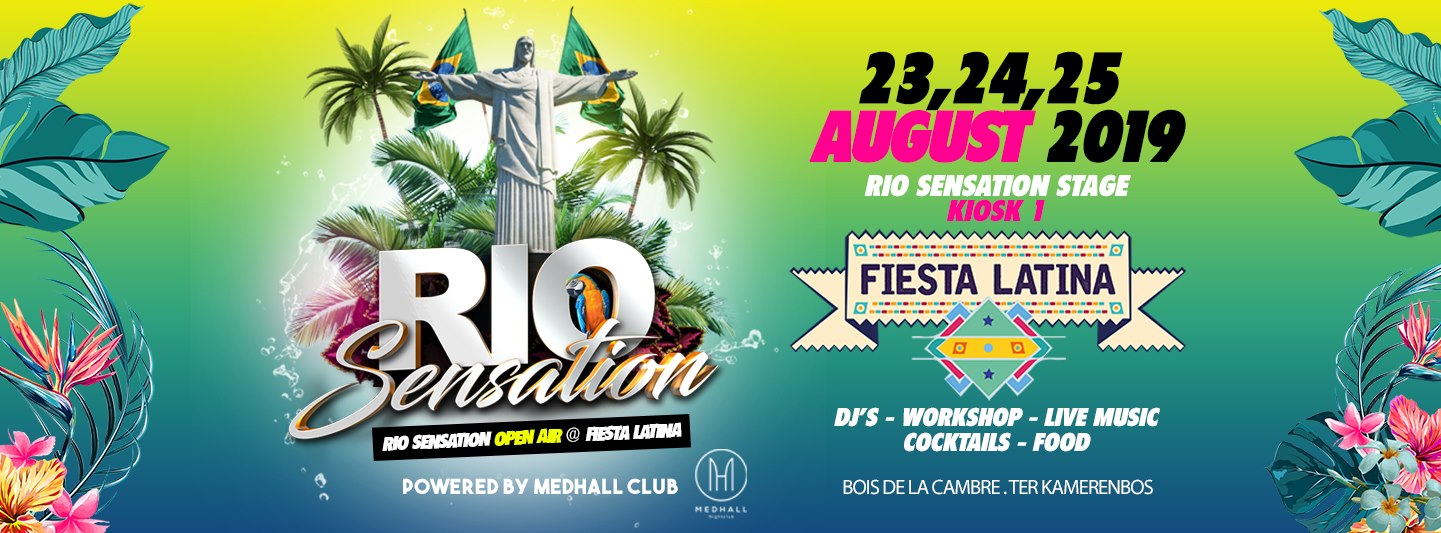 Rio Sensation Stage x Fiesta Latina 2019