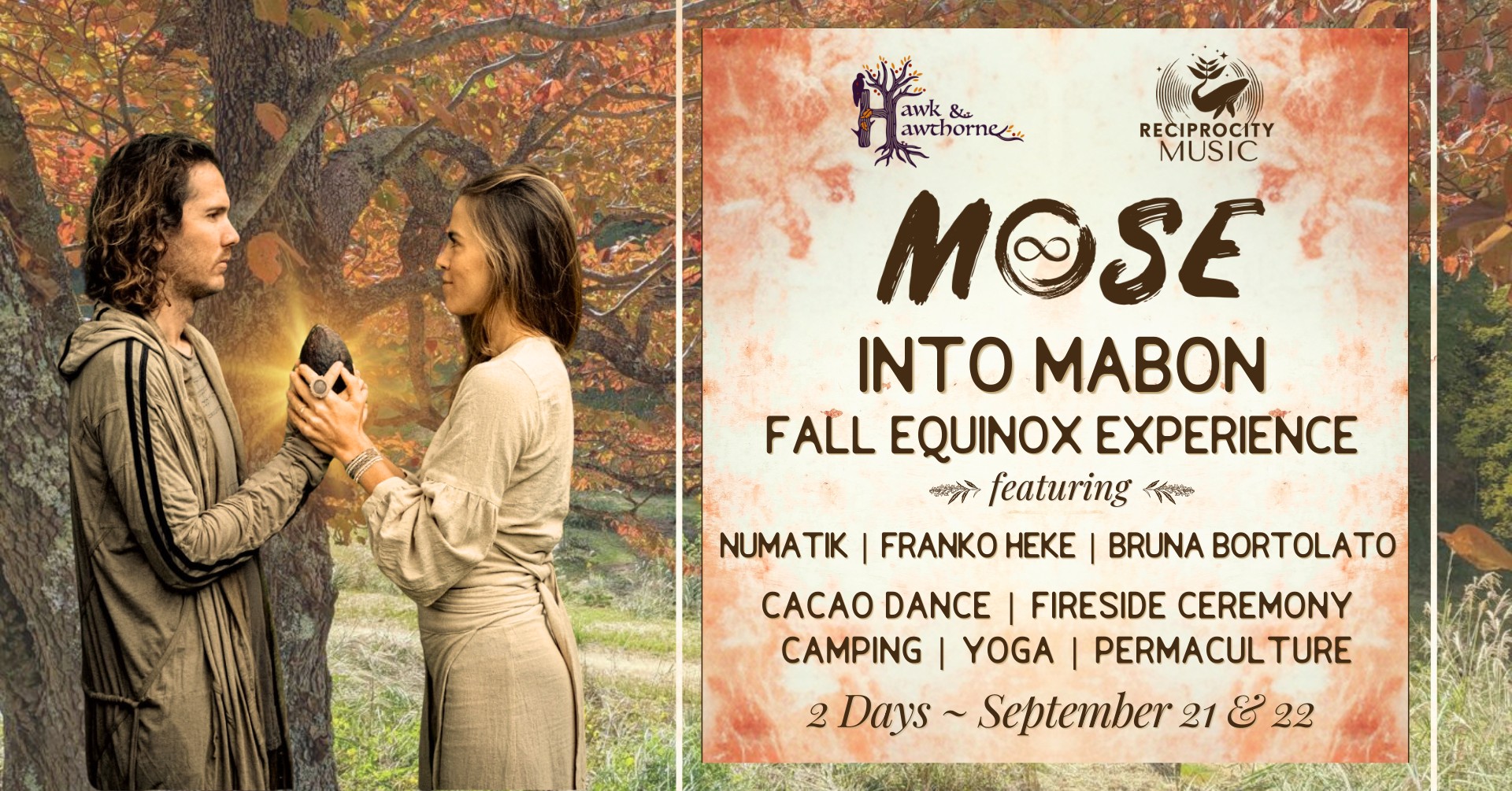 MOSE :: Fall Equinox Experience at the Hawk & Hawthorne