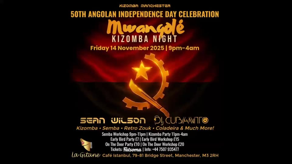 MwangolΓ© Kizomba Night Angola Independence Day & Semba workshop with Sean Wilson & Dj Cubanito