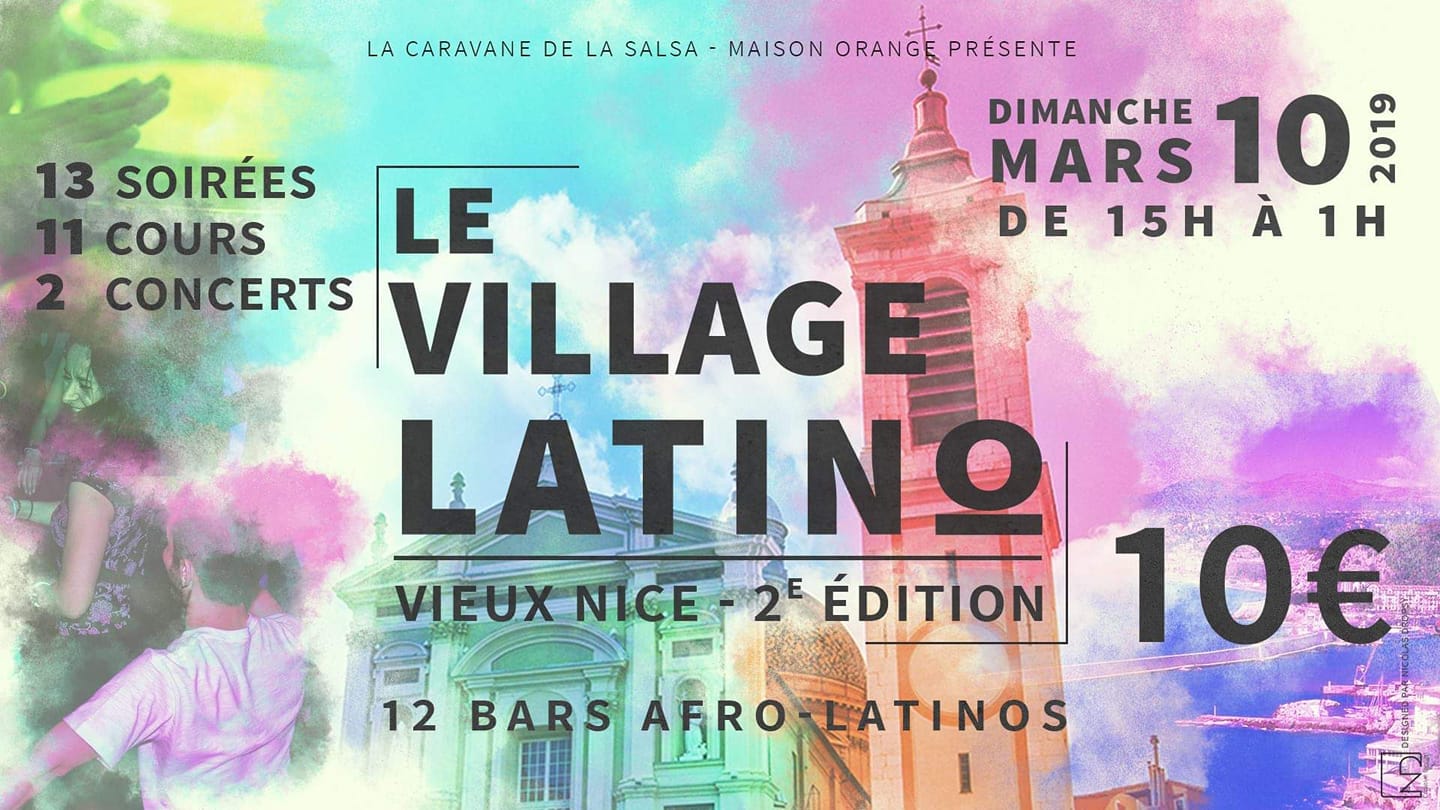 Le Village Latino de Nice - 2ème édition !