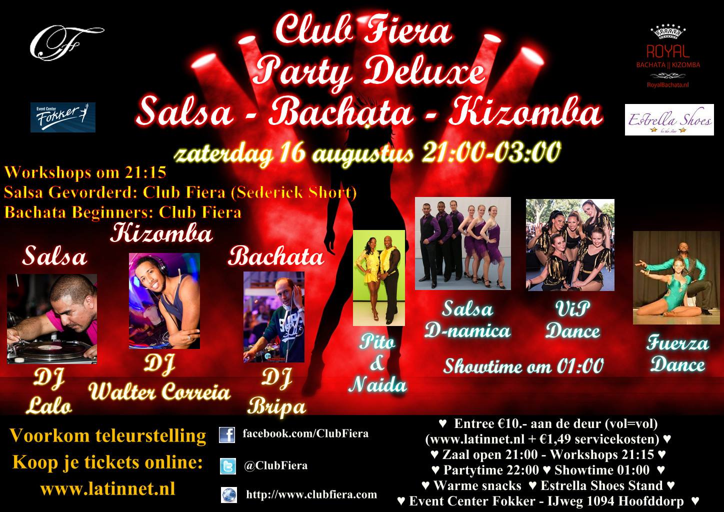 Club Fiera Salsa, Bachata & Kizomba Party Deluxe 16 Augustus