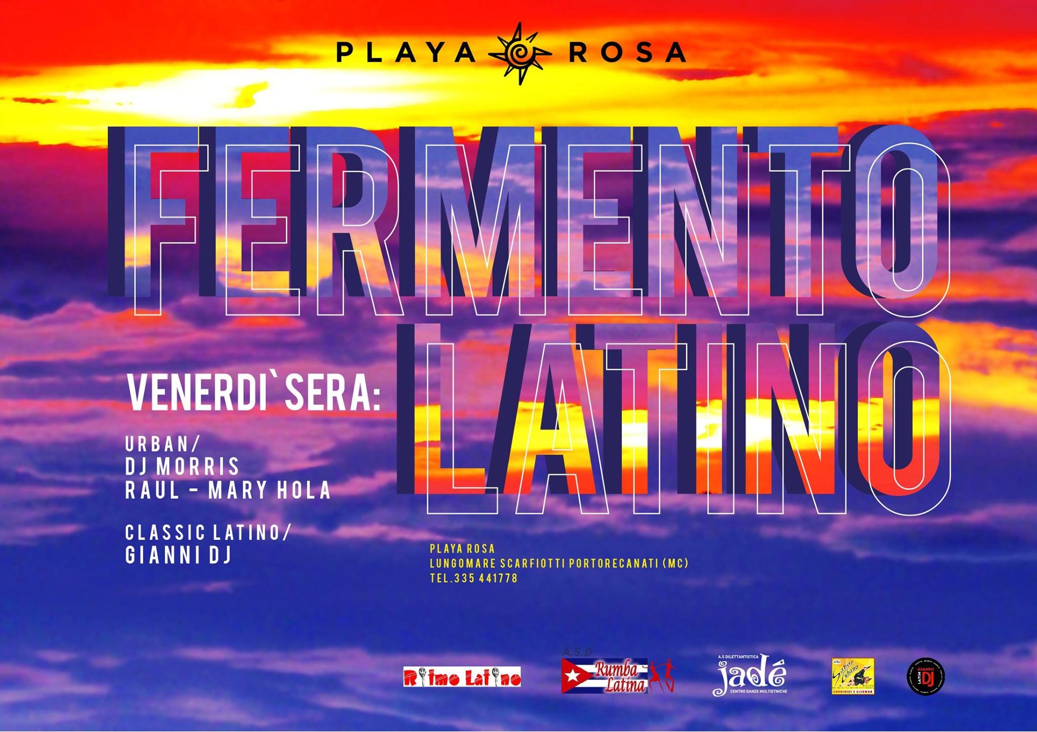 FERMENTO LATINO - VENERDI 10 LUGLIO- PLAYA ROSA