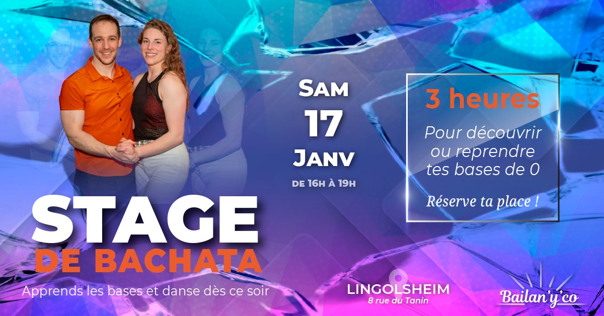 Stage Bachata 💃🏻🕺🏻 Apprendre les bases et danser dès ce soir