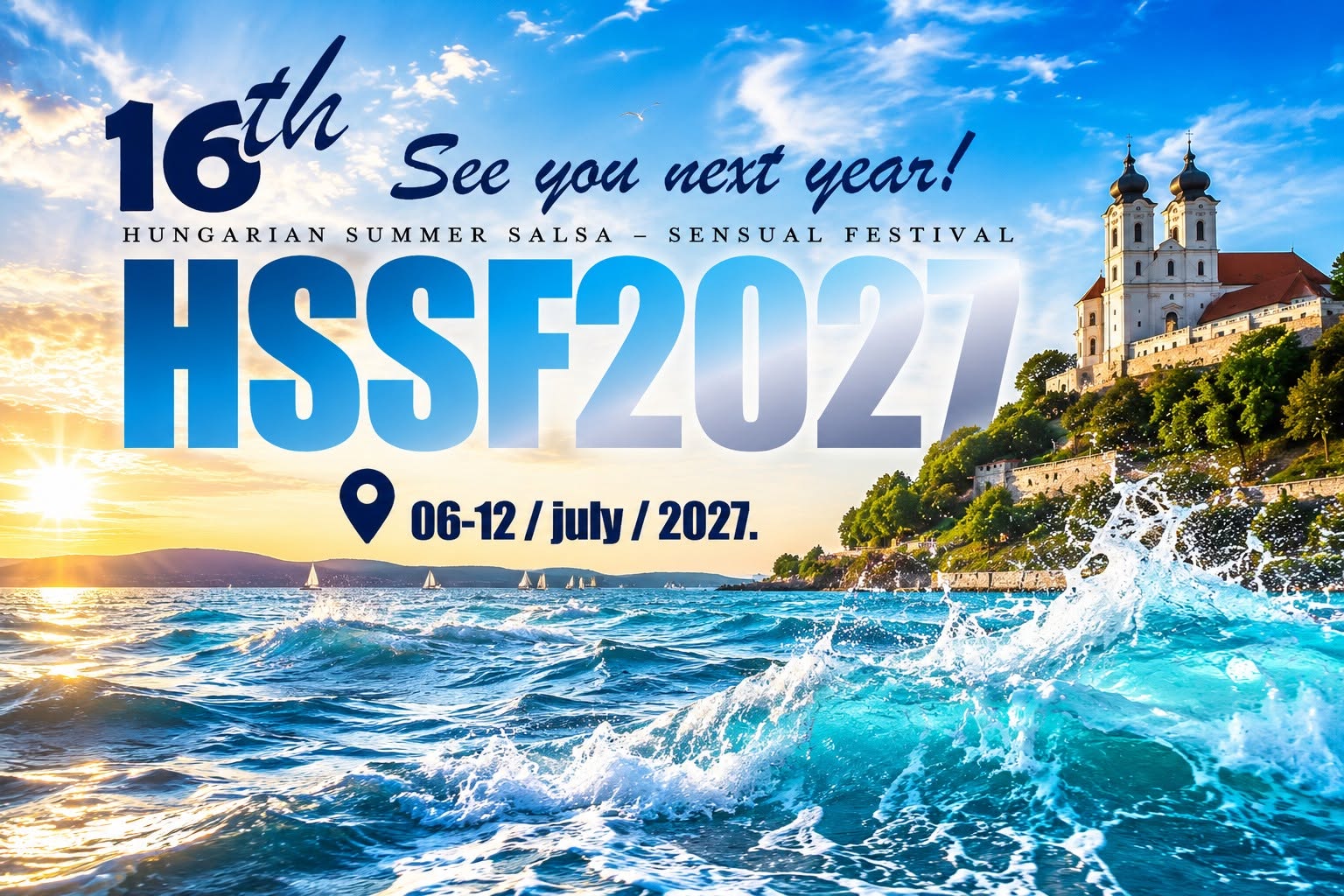 Hungarian Summer Salsa-Sensual Festival 2027.