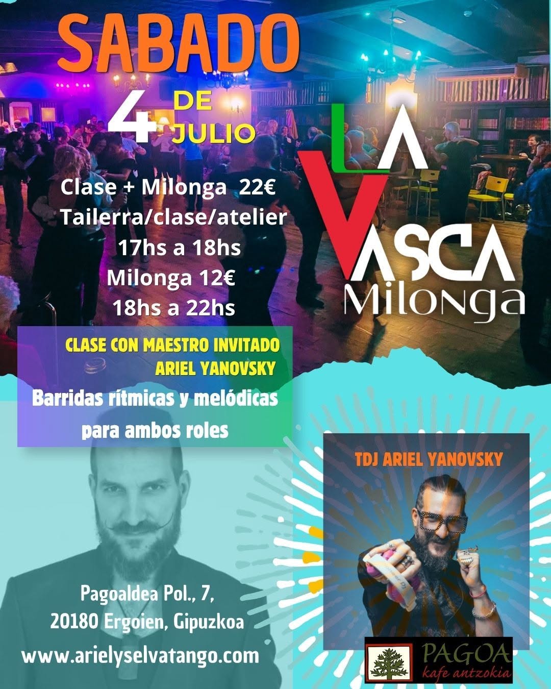La vasca milonga SABADO 4 de Julio con Ariel Yanovsky