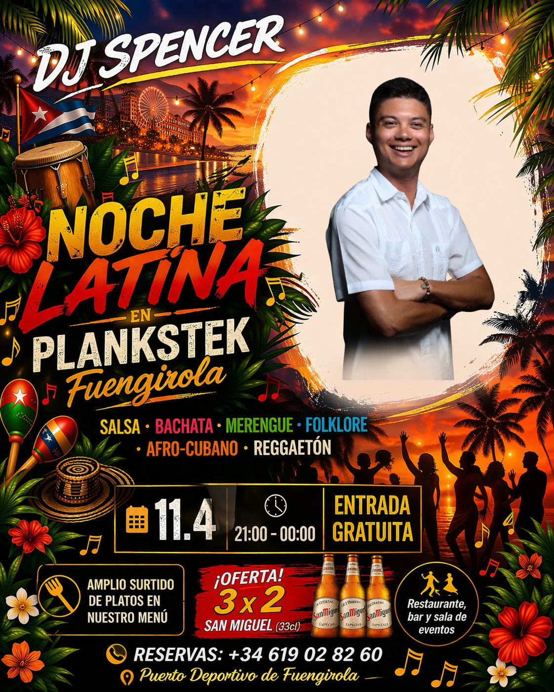 Noche Latina 11.4 Puerto de Fuengirola Salsa, bachata, merengue DJ Spencer