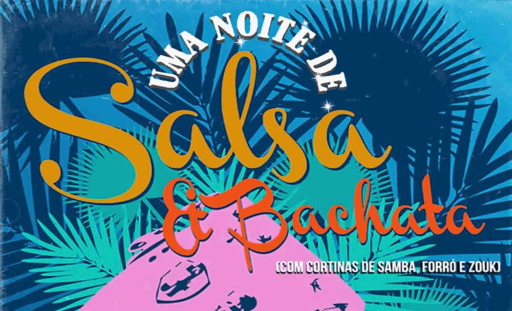 5ª Edição "Uma Noite de Salsa e Bachata"