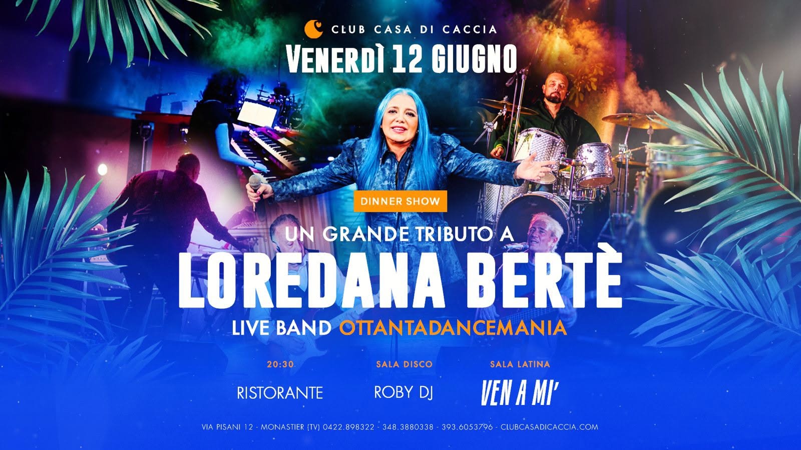 VENERDI 12 GIUGNO_TRIBUTO A LOREDANA BERTE’