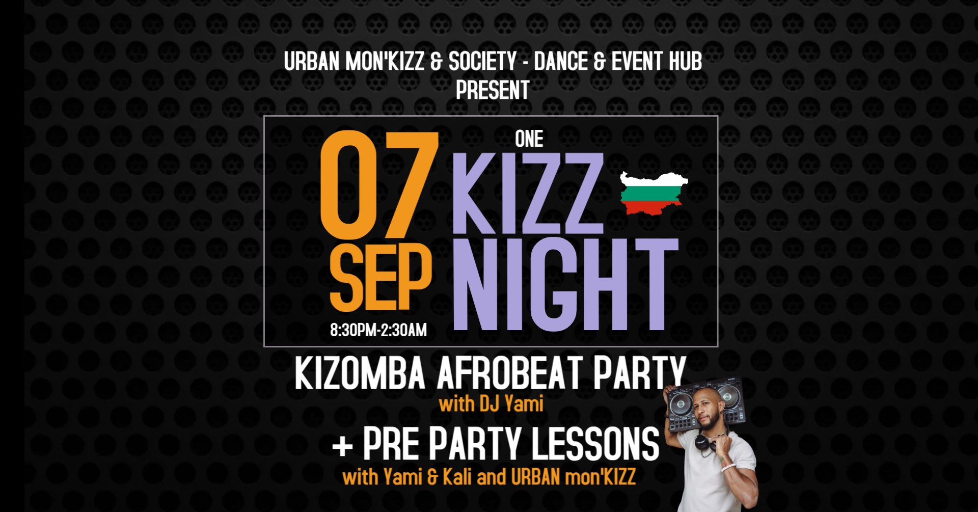 One KIZZ NIGHT with DJ Yami