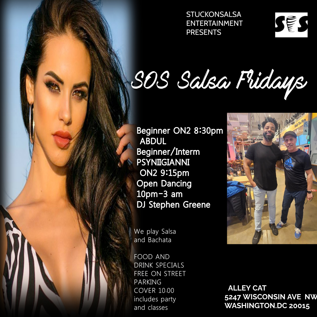 Back by Clave Demand SOS Friday night Salsa Party with DJ Stephen Greene