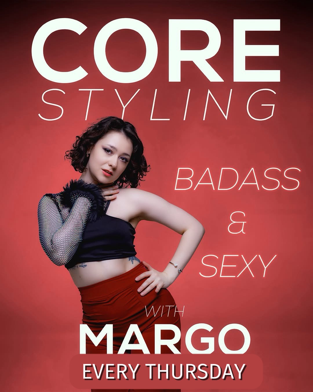 CORE STYLING WITH MARGO π