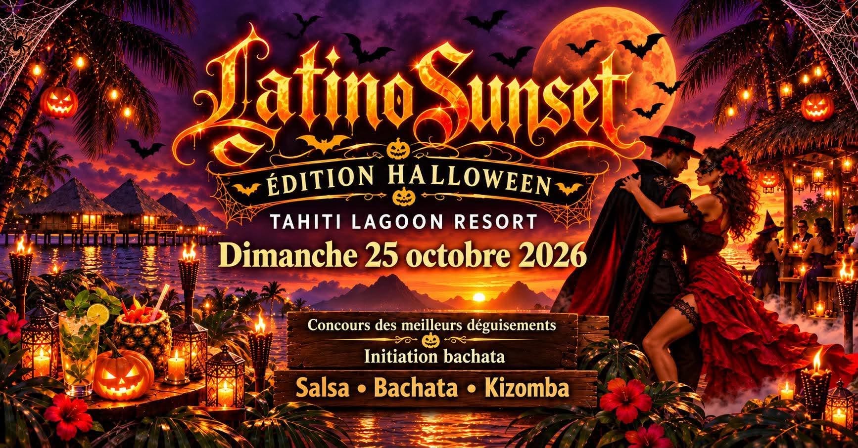 LATINO SUNSET Édition spéciale HALLOWEEN🎃