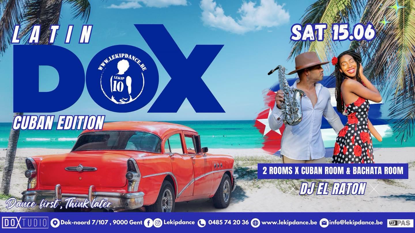 LATIN DOX Ghent - CUBAN NIGHT EDITION June 2024