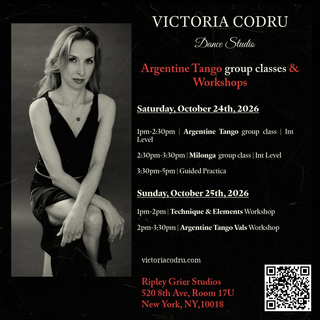 Weekend of October 24th & 25th, 2026 Argentine Tango group classes, Practica & Workshops!
