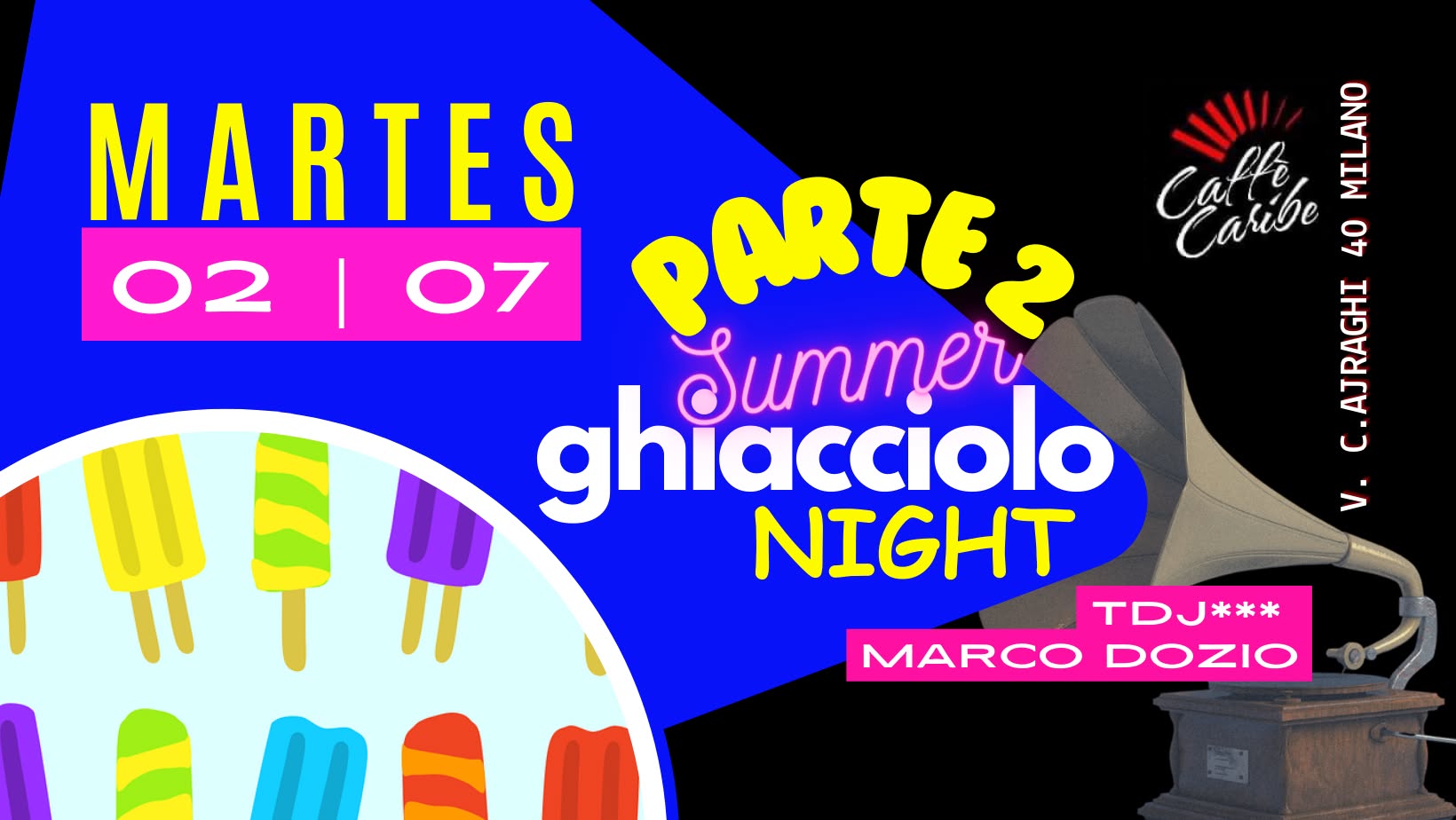 MARTES SPECIALE: GHIACCIOLO NIGHT PARTE 2! TDJ MARCO DOZIO