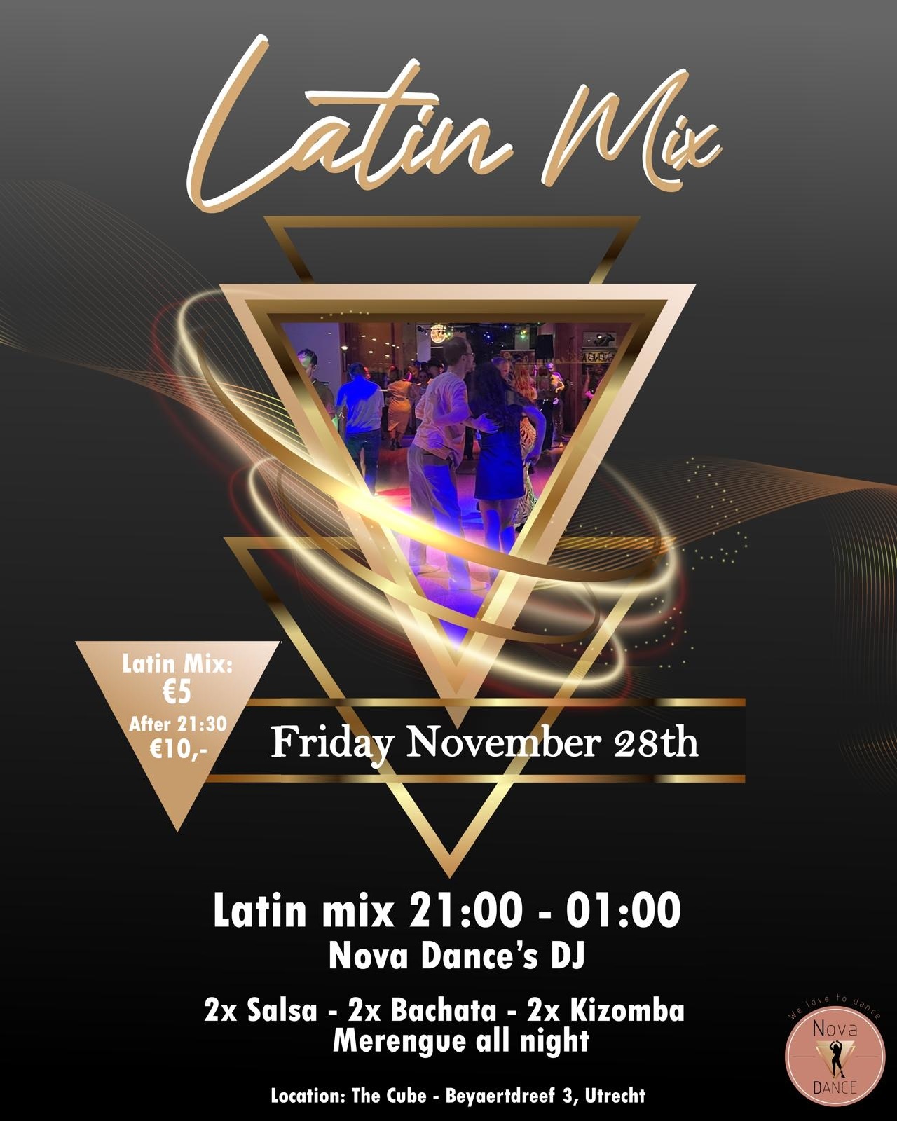 Friday: Latin Mix (Salsa - Bachata - Kizomba & Merengue)