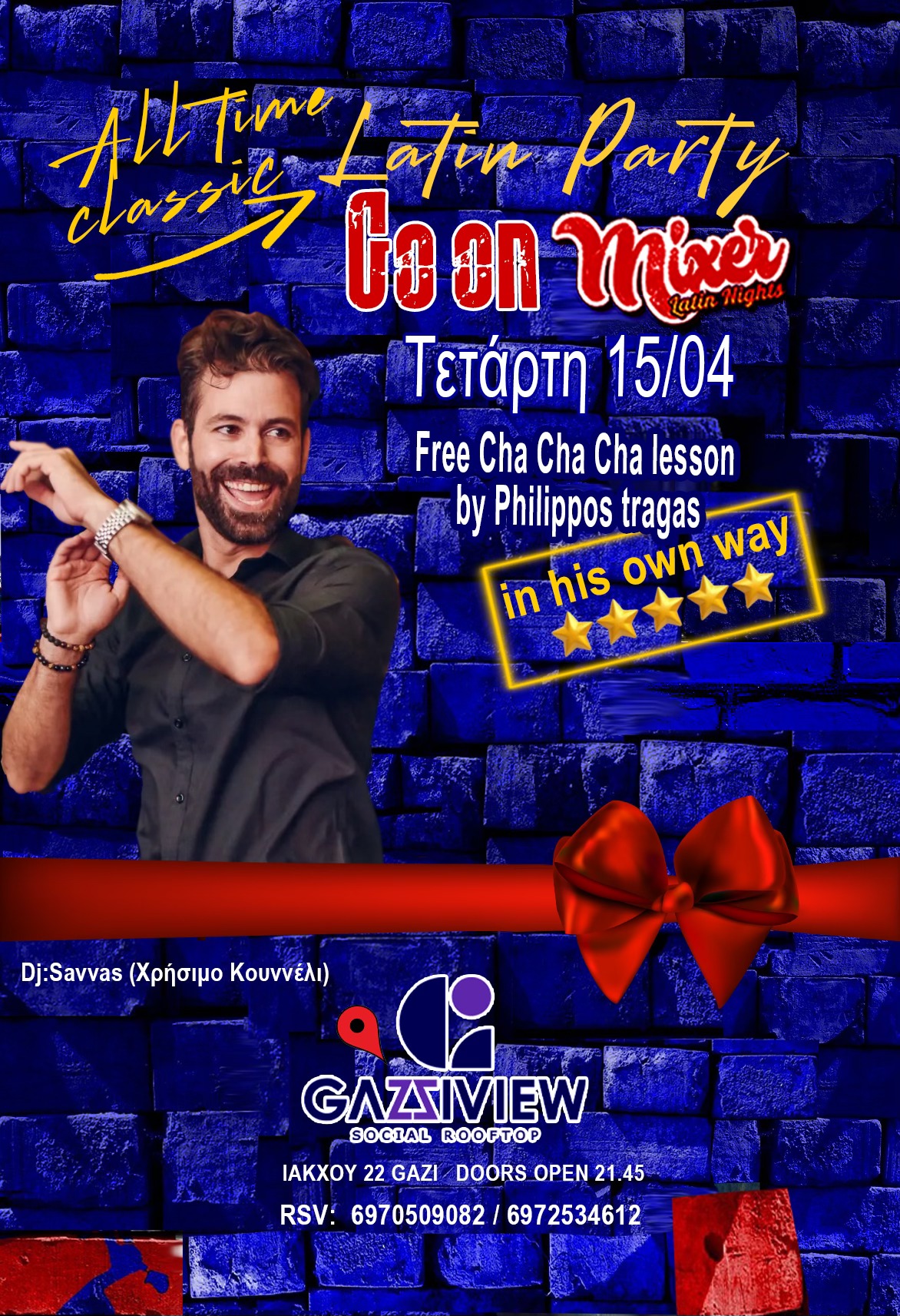 GO ON MIXER Latin party All time classic at Gazi View