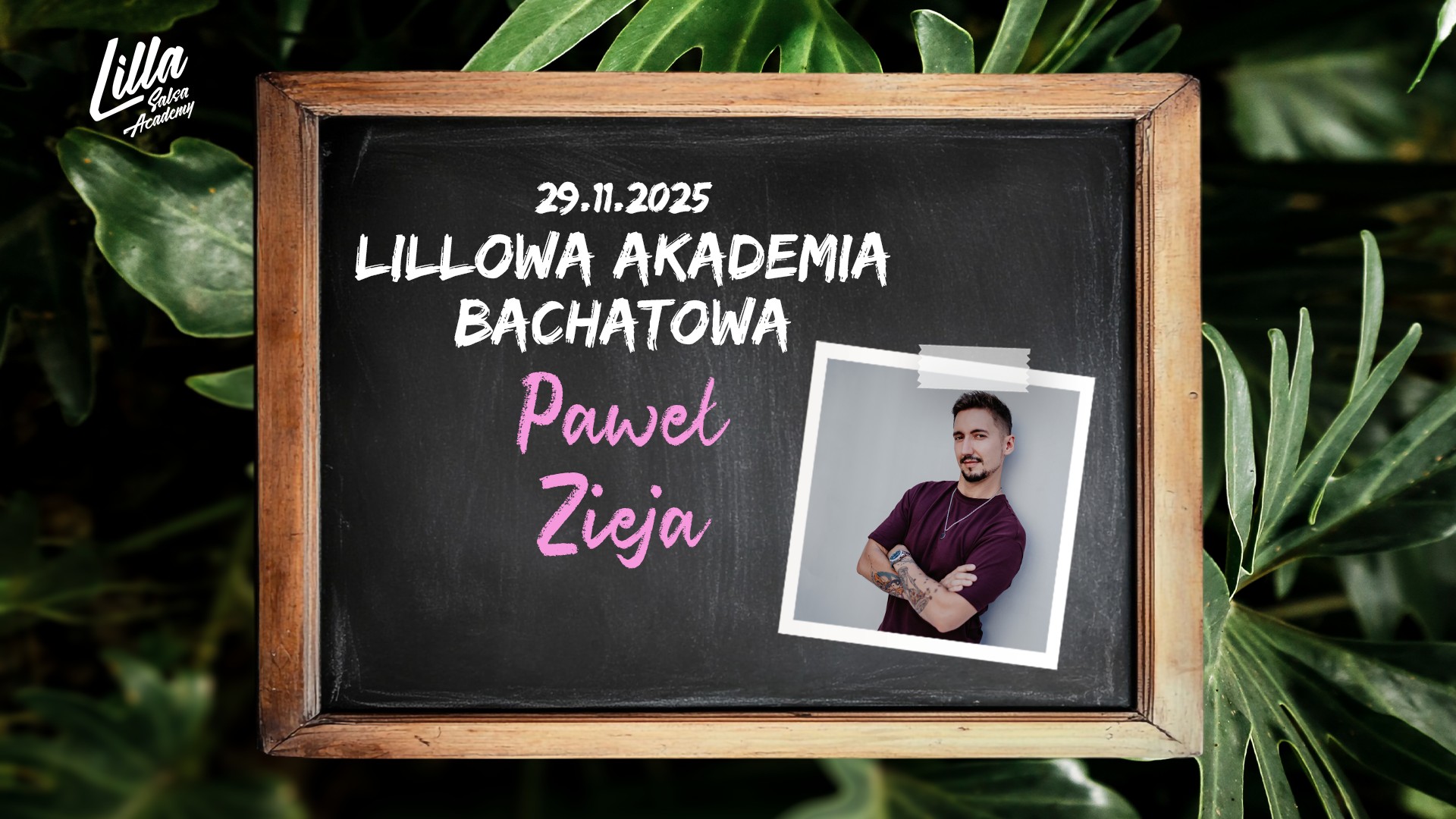 Lillowa Akademia Bachatowa z Pawłem