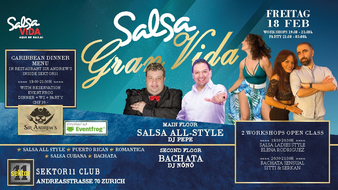 Salsavida GRAN VIDA NIGHT DINNER SALSA ALL-STYLE and BACHATA and WORKSHOPS