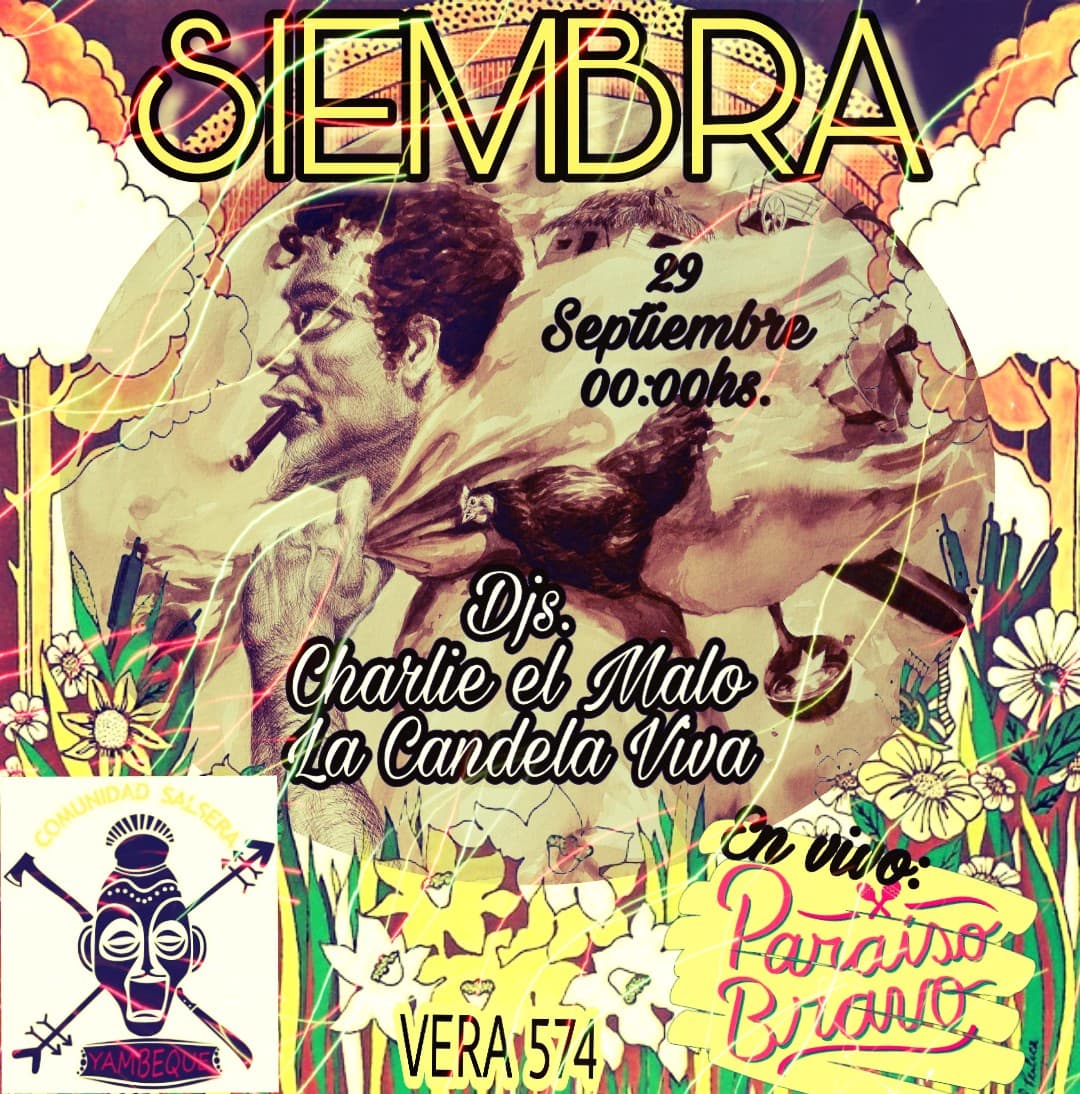 Yambeque Presenta: SIEMBRA Paraíso Bravo En Vivo