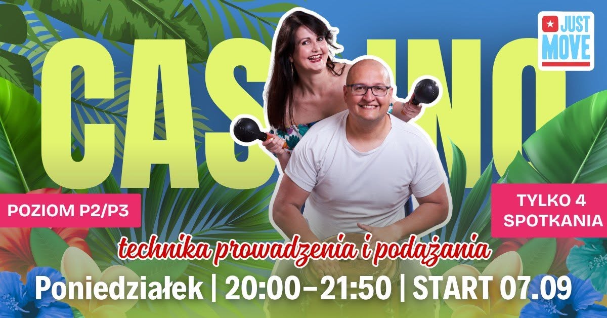 Casino - technika prowadzeni i podążania z Martą i Kijkiem - cykl 4 spotań! - 07.09