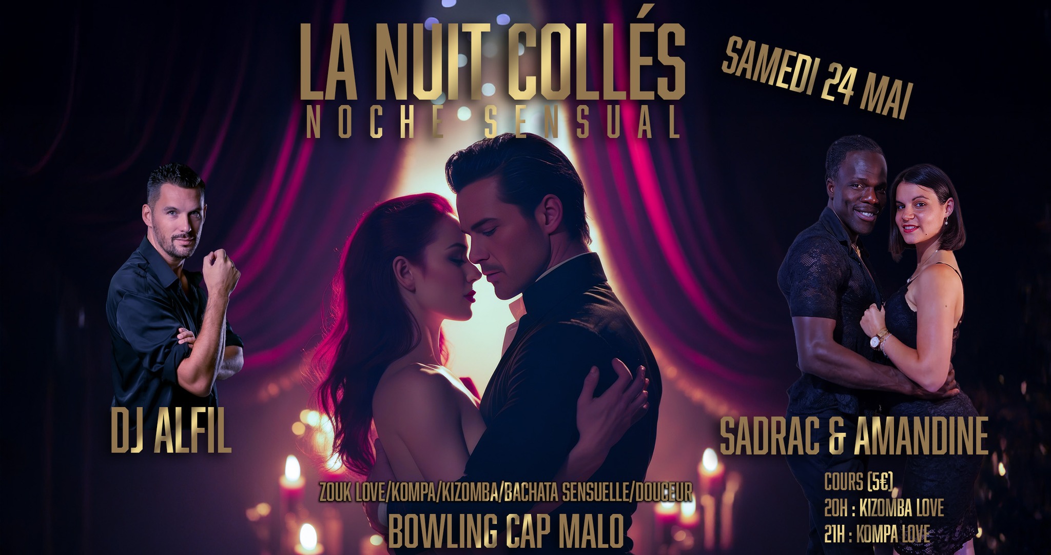 CAP MALO : La nuit collés, Noche sensual... Zouk Love, Kizomba, Kompa, bachata sensual