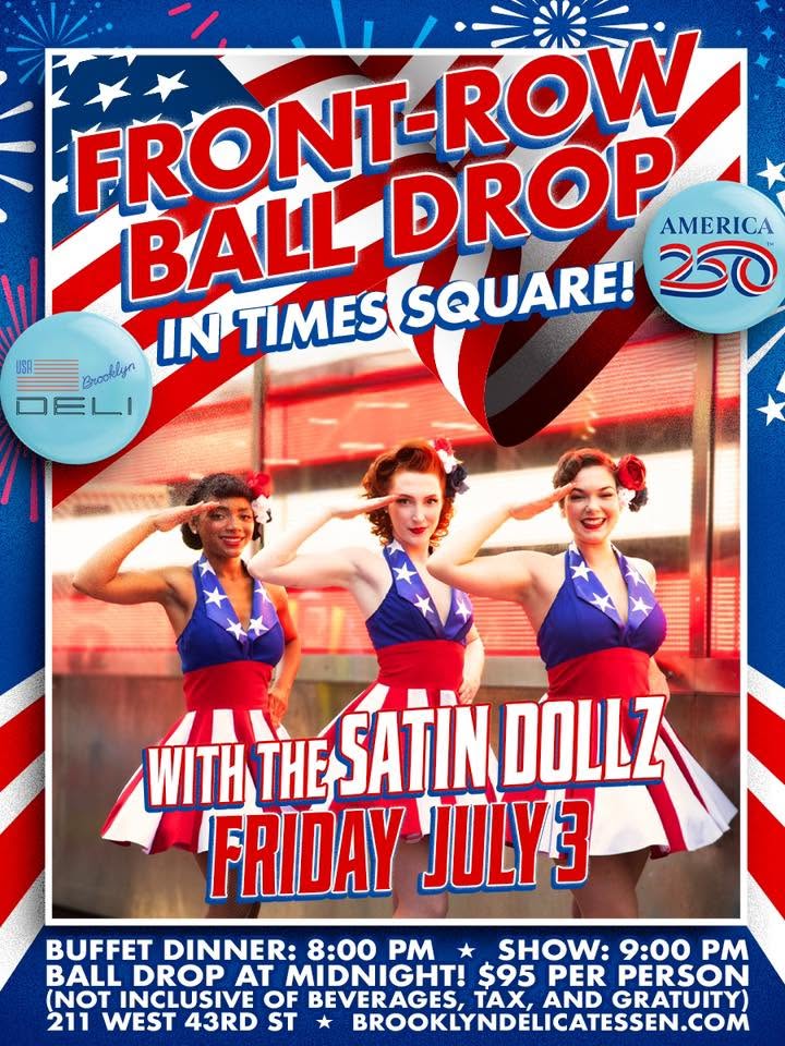 250th Times Square Ball Drop - The Satin Dollz at the Brooklyn Deli