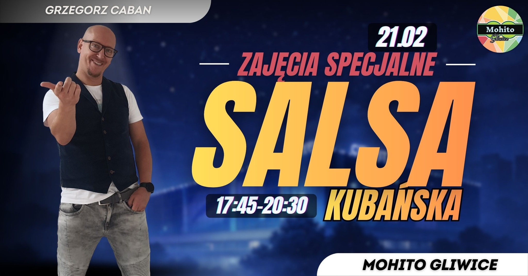 SALSA KUBAŃSKA ZAJĘCIA SPECJALNE Z GRZEGORZEM CABANEM W MOHITO GLIWICE