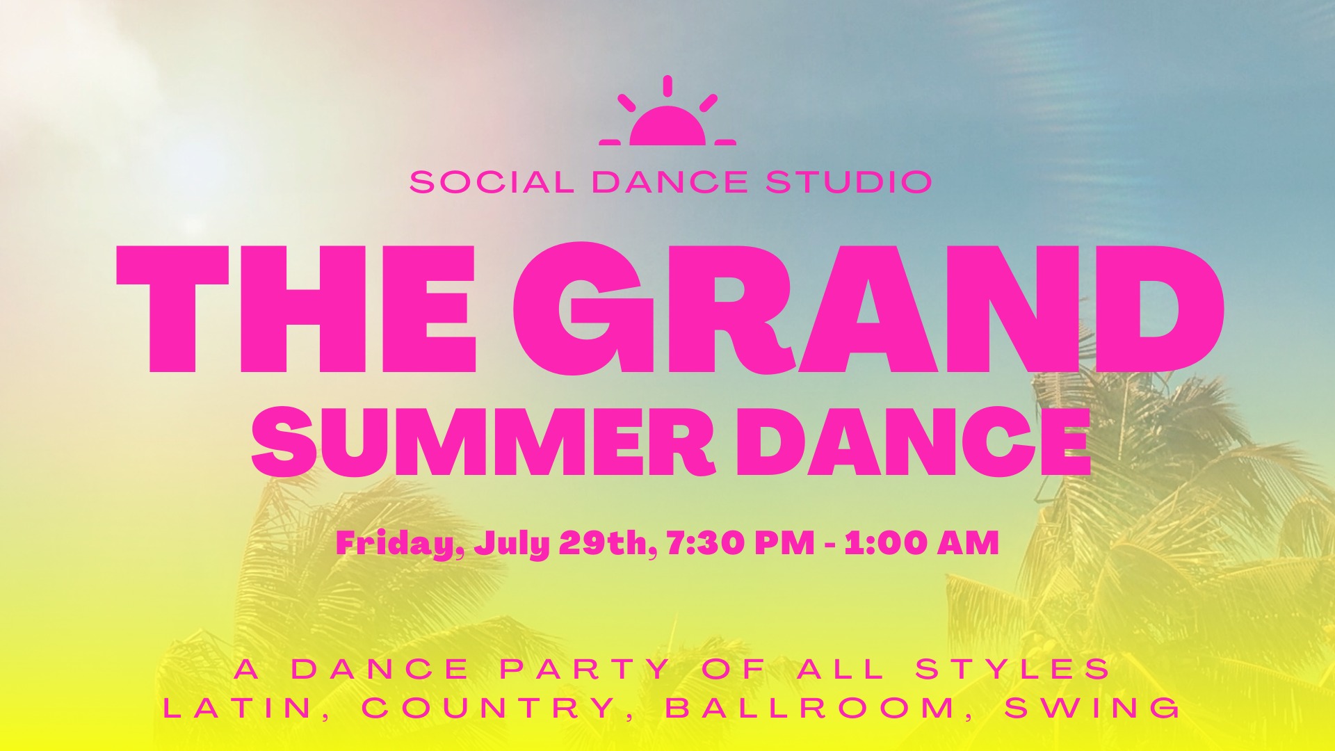 The Grand Summer Dance and Decades Night