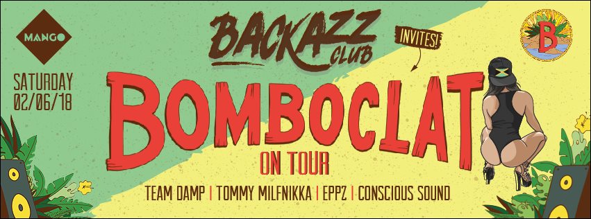 BackazzClub x BomboclatFestival