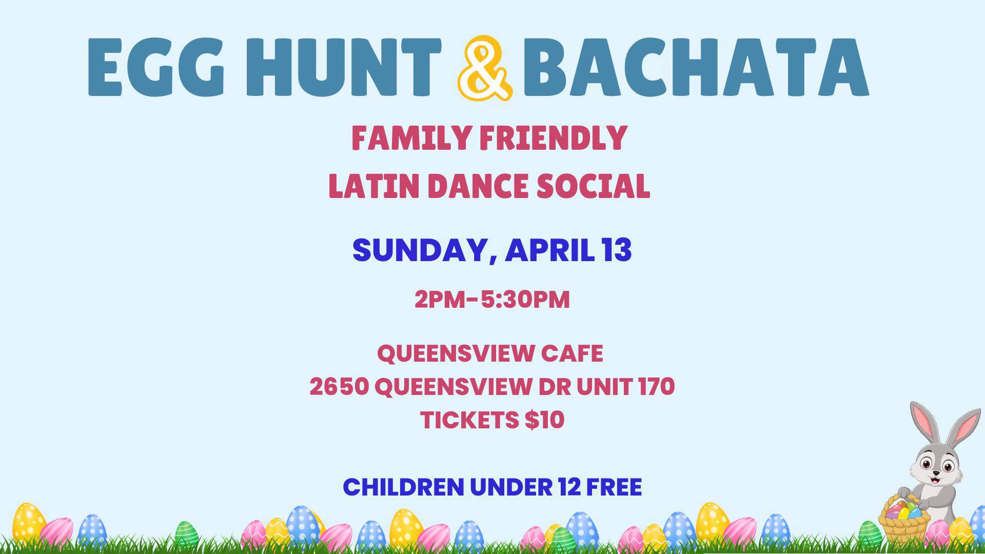 Egg Hunt & Bachata Family Friendly Social