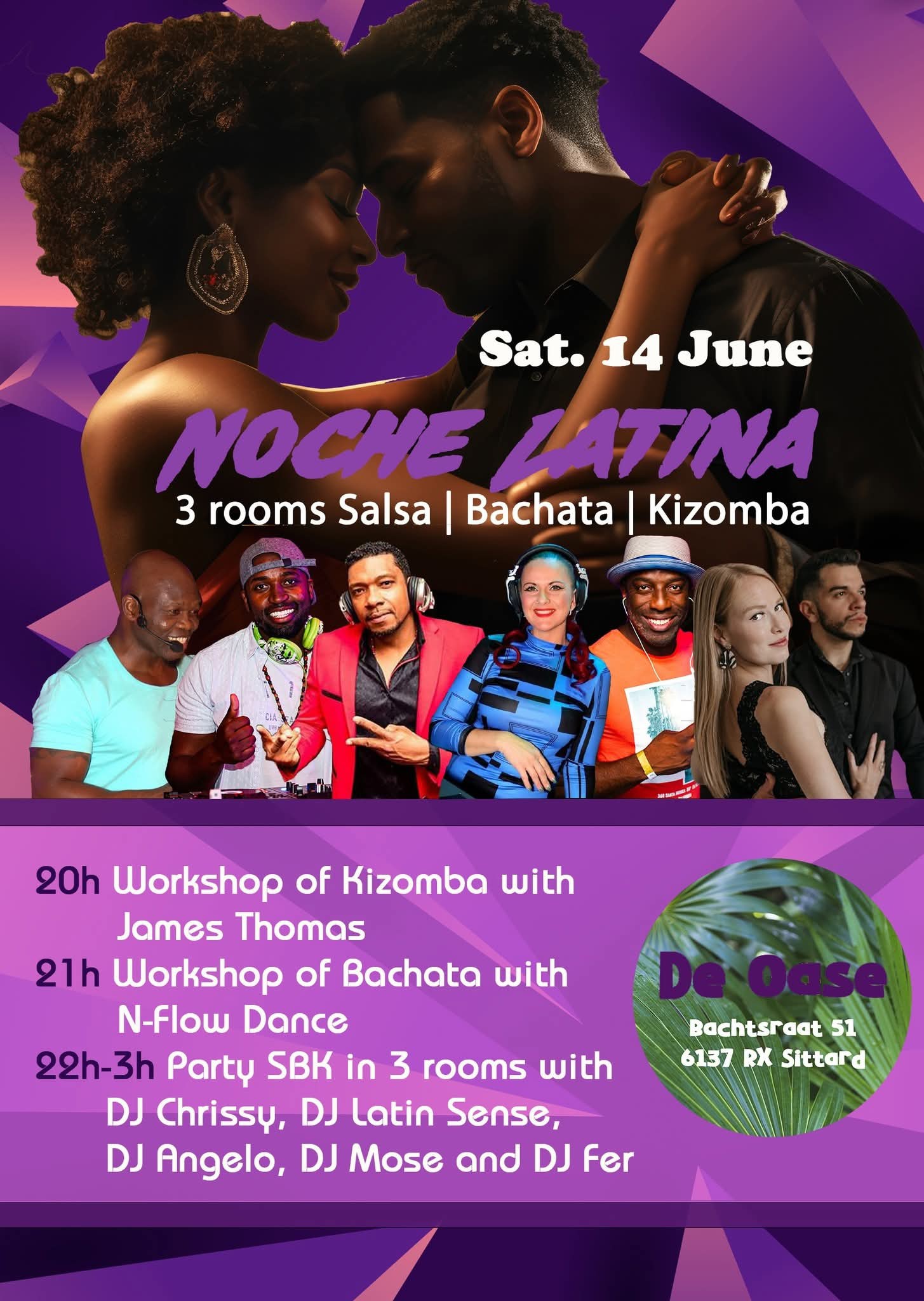 NOCHE LATINA #Sat. 14 June #de Oase Sittard