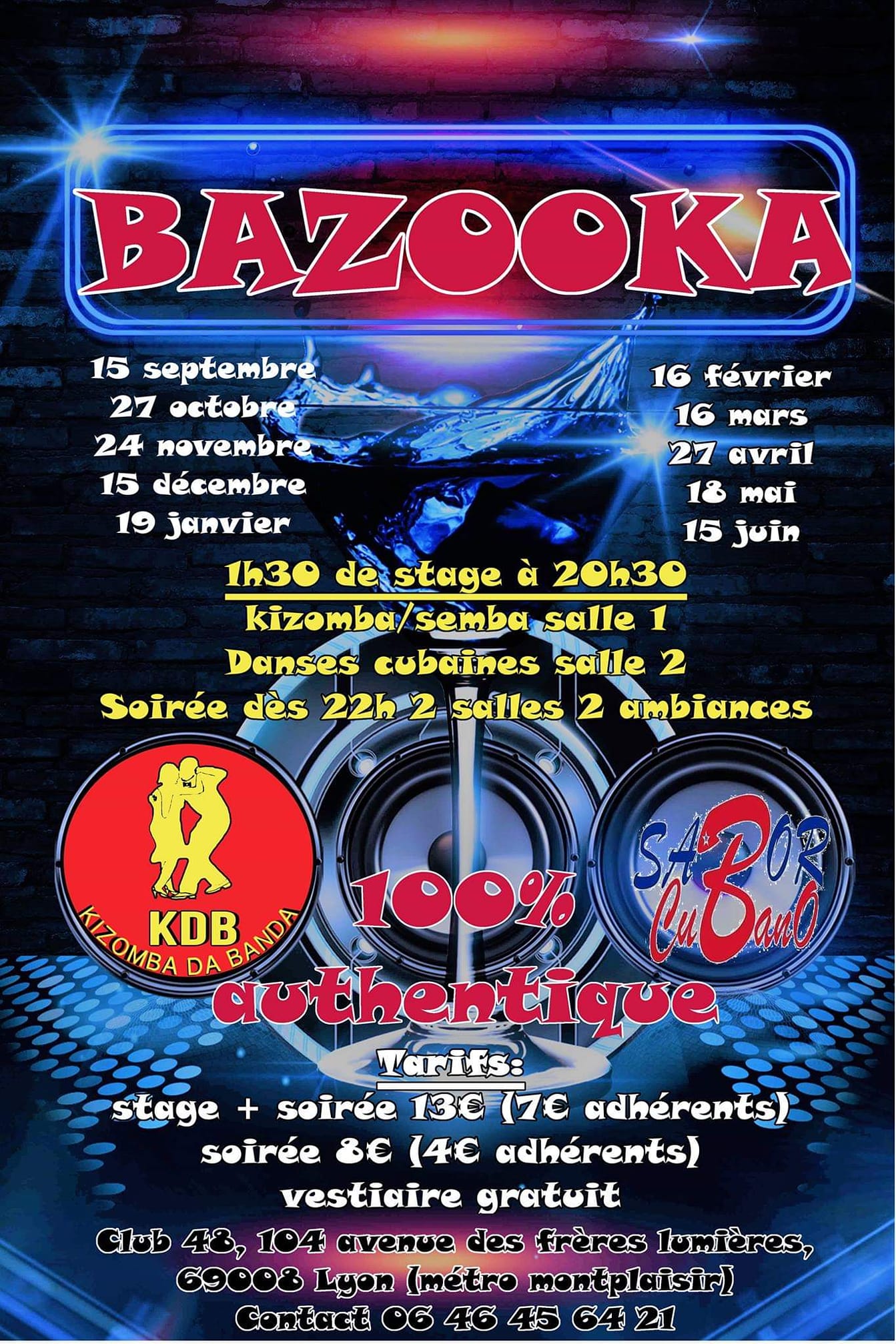 Bazooka by KDB stage + soirée