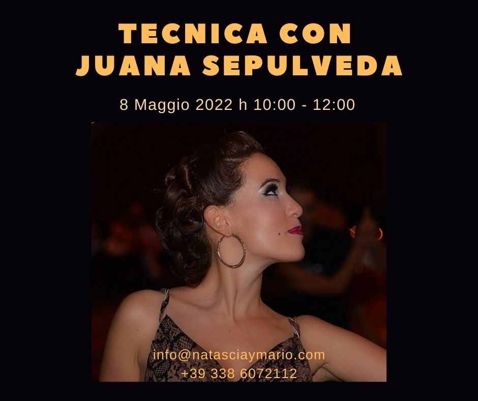 Lezione di Tecnica con Juana Sepulveda