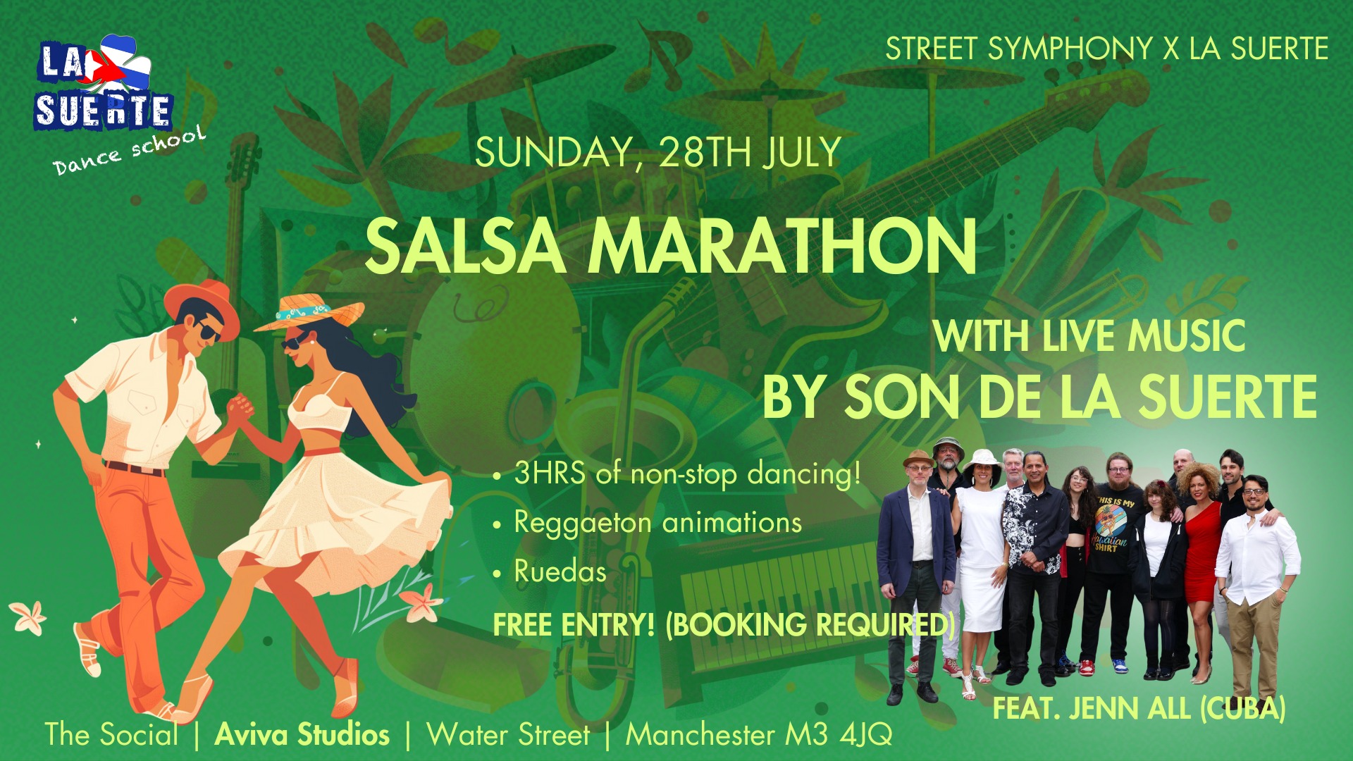 Salsa Marathon Live music by Son De La Suerte feat. Jenn All Street Symphony x La Suerte