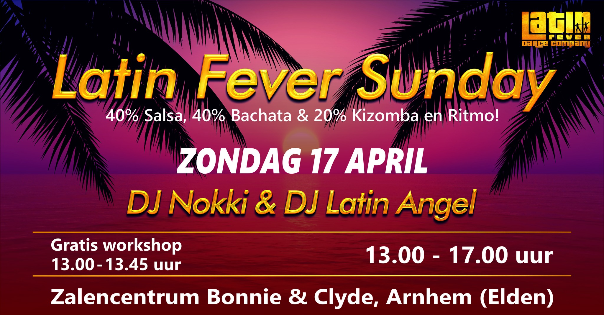 Latin Fever Sunday: zondag 17 april in Arnhem