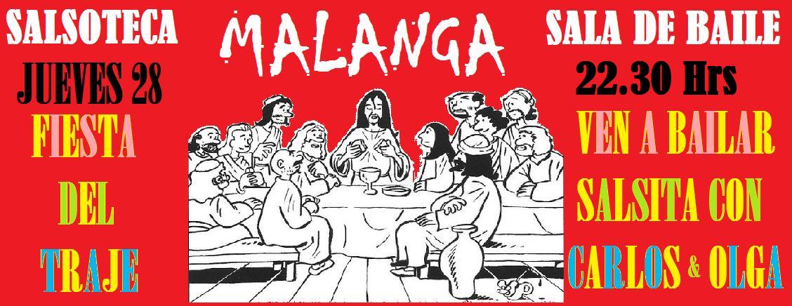 MALANGA....PRIMAVERA SALSERA...Cena del Traje y Salsa a Tope !!!!